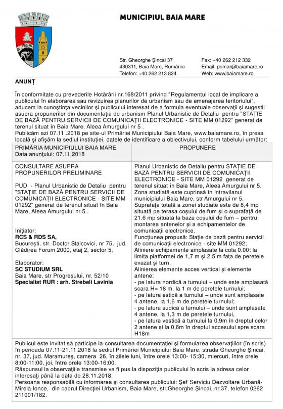 Consultare Asupra Propunerilor Preliminare Pud Pentru StaÈ›ie De BazÄƒ Pentru Servicii De ComunicaÈ›ii Electronice Site Mm 01292 Generat De Terenul Situat In Baia Mare Aleea Amurgului Nr 5 IniÈ›iator Rcs Rds Sa
